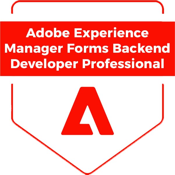 Adobe Experience Manager Forms Backend Developer Professiona