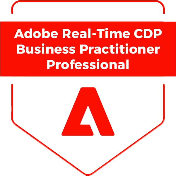 Adobe Real-Time CDP Business Practitioner Professional