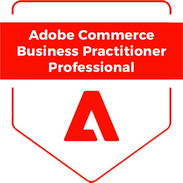 Adobe Commerce Business Practitioner Professional