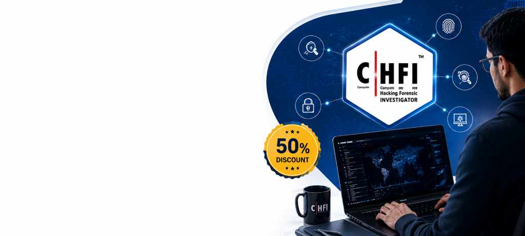 Computer Hacking Forensic Investigator (C|HFI) Certification